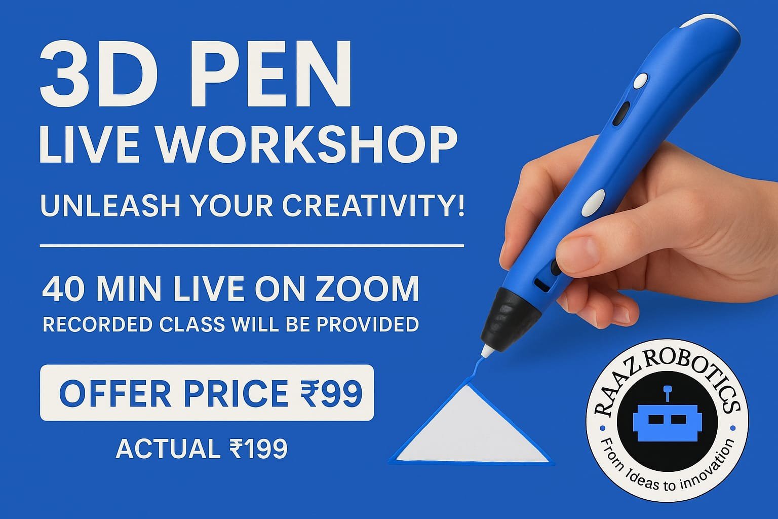 3D Pen Creative Workshop — Live Class on Zoom